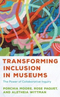 Transforming inclusion in museums