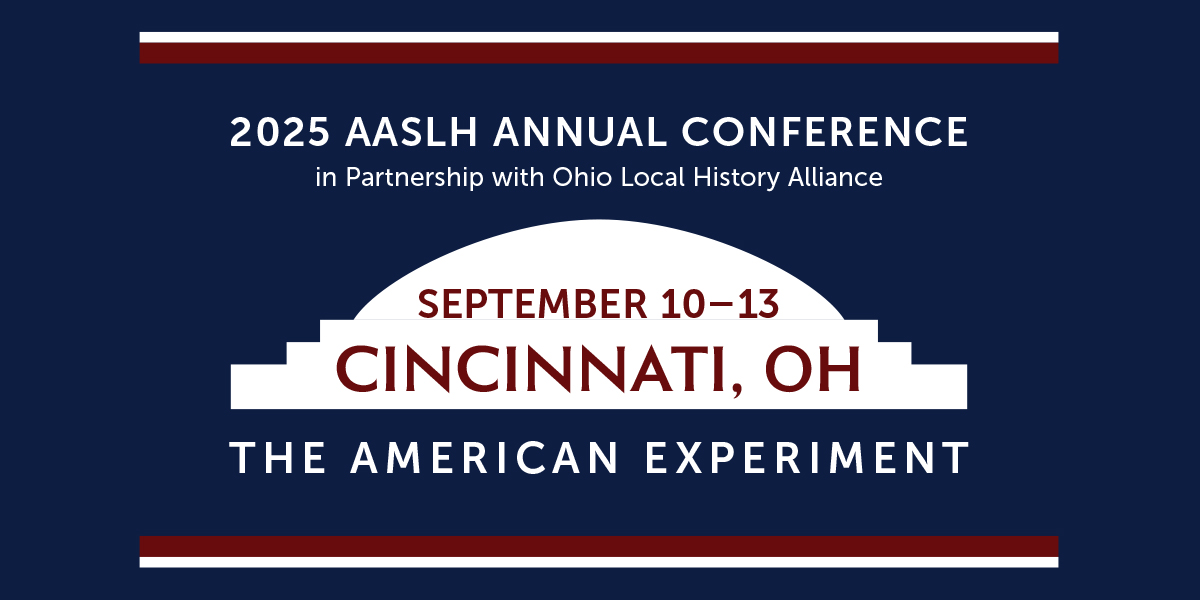 AASLH Annual Conference details white and red text on blue and white background